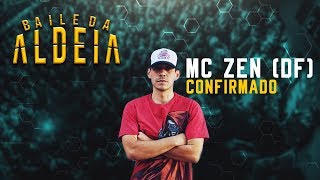 MC ZEN PRIMEIRA VEZ NA BDA  BAILE DA ALDEIA [upl. by Ontina]