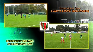 ZAWISZA RZGÓW 5  1 ISKRA DOBROŃ [upl. by Eduard174]