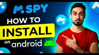 How to Install mSpy on Android Device  Best Mobile Spying App [upl. by Worra302]