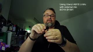 Testing to use external BOYA BYM1 mic on an Ulanzi AM 18 UMic system [upl. by Parthinia]