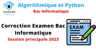 Bac Informatique  Correction Examen Informatique Épreuve Théorique Baccalauréat Session 2023 [upl. by Demodena]