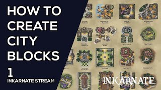 How to Create City Blocks  Inkarnate Stream [upl. by Crane]