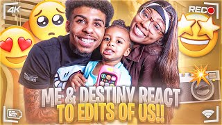 ME amp DESTINY REACT TO YOU GUYS EDITS‼️🔥 [upl. by Akirea]