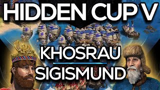 Hidden Cup 5 Emperor Sigismund vs Khosrau Ro16 [upl. by Buonomo860]