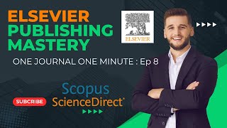 Publish for free in One Journal in One Minute Episode 8 Free Elsevier Journal [upl. by Rotciv800]