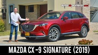 Mazda CX9 Grand Touring Signature 2019 ¿La mejor SUV 7 puestos  PruebaReseña [upl. by Nahta]