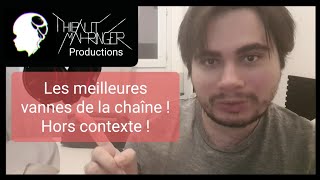 Thibaut Mahringer Productions  Compilation des meilleures vannes de la chaîne hors contexte [upl. by Rimidalg]