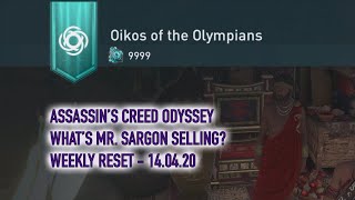 Assassins Creed Odyssey  What is Sargon selling  Oikos of the Olympians  Weekly reset 140420 [upl. by Lahcim491]