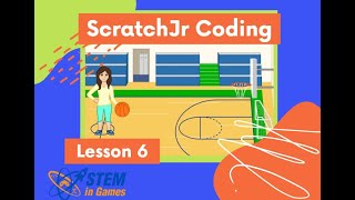 ScratchJr Coding Lesson 6  Make a Basketball Game  Beginner Programming Lesson [upl. by Marcin]