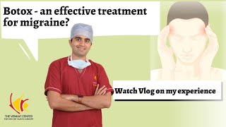 Botox treatment for Migraine Headache  Are they safe  SelfTreatment vlog by the Expert Doctor [upl. by Avon]