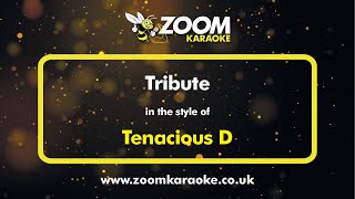 Tenacious D  Tribute  Karaoke Version from Zoom Karaoke [upl. by Awahsoj]