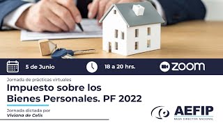 Impuesto sobre los Bienes Personales PF 2022 [upl. by Pelagi]