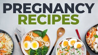 New WEEKLY PREGNANCY RECIPES Series Important Foods To Eat During Pregnancy [upl. by Ethelbert]