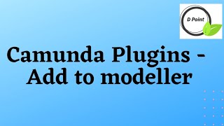 camunda modeller plugins  how to add [upl. by Alegna]