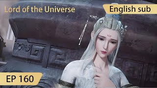 Eng Sub Lord of the Universe EP160 [upl. by Aisetal]