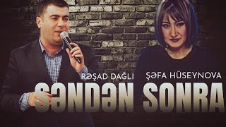 Şefa Huseynova amp Resad Dagli  Her Gece Agladim Senden Sonra  Yeni Trend Remix 2024 [upl. by Reppep]