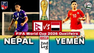 Nepal vs Yemen Live amp Match Details  FIFA World Cup 2026 Qualifiers  Second Leg [upl. by Gere240]