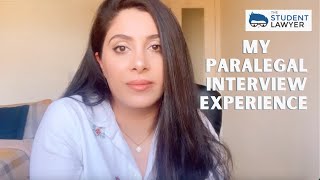 MY PARALEGAL INTERVIEW EXPERIENCE  WHAT TO EXPECT  THE STUDENT LAWYER [upl. by Assenal622]