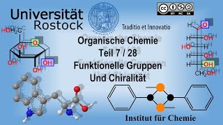 Organische Chemie Teil 7 Funktionelle Gruppen und Chiralität [upl. by Lamek875]