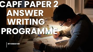 CAPF AC PAPER 2 ANSWER WRITING PREPRATION ZERO TO HERO CLASSES 1 [upl. by Letch]