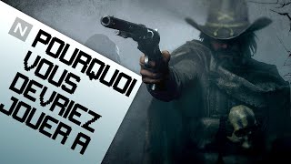 Pourquoi vous devriez jouer à HUNT SHOWDOWN [upl. by Beacham]