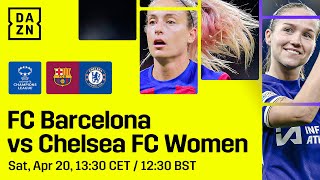 Barcelona vs Chelsea  Ida De La Semifinal De La UEFA Womens Champions League 202324 [upl. by Pinebrook]