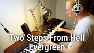 Evergreen by Two Steps From Hell Piano Cover [upl. by Sirovat]