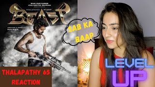 Thalapathy 65  Beast First Look Reaction  Thalapathy Vijay  Sun Pictures  Nelson  Anirudh [upl. by Eibba]