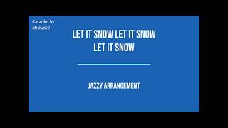 Let it snow Let snow  Ilya Serov  KARAOKE orig key [upl. by Elianora]