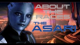 About the Races Asari [upl. by Demetre713]