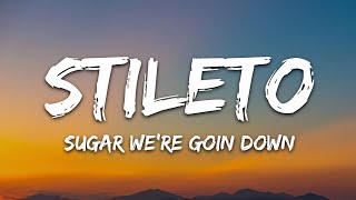 Stileto  Sugar Were Goin Down Lyrics [upl. by Kiersten49]