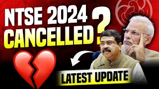 NTSE 2024 cancelled   NTSE 2024 Latest update  Need support 🙏 [upl. by Ecyle]