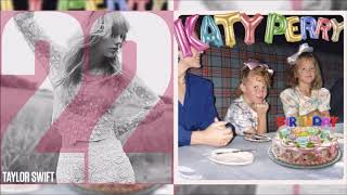 HAPPY BIRTHDAY TO ME Birthday  22 Katy Perry amp Taylor Swift Mashup [upl. by Doowyah]