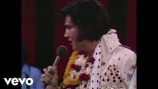 Elvis Presley  Cant Help Falling In Love Aloha From Hawaii Live in Honolulu 1973 [upl. by Glaudia272]