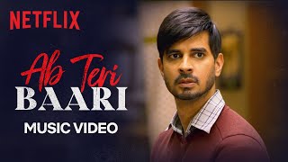 Teri Baari Music Video  Tahir Raj Bhasin Shweta Tripathi Sharma  Yeh Kaali Kaali Ankhein [upl. by Lancey]