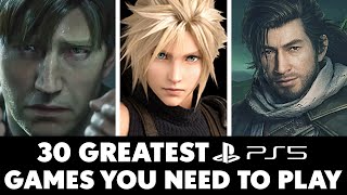 30 Greatest PS5 Games You ABSOLUTELY Need To Play 2024 Edition [upl. by Ablem]