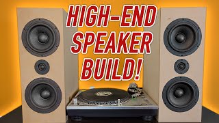 High End Stereo Speaker Build THESE SOUND AMAZING [upl. by Obidiah]