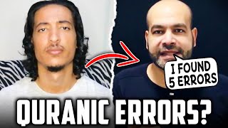 EXCHRISTIAN CLAIMS HE FOUND 5 ERRORS IN THE QURAN [upl. by Bigelow407]