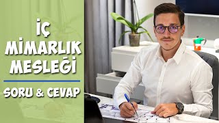 İÇ MİMARLIK ve Çevre Tasarımı Mimarlık Okumak  SORU amp CEVAP [upl. by Nylaroc]