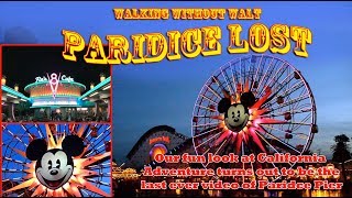 End of an Era Farewell to Paradise Pier  Walking Without Walt [upl. by Furnary]