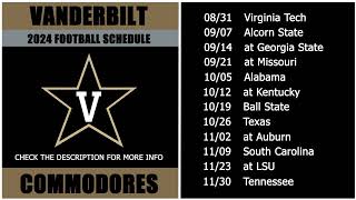 2024 Vanderbilt Commodores Football Schedule [upl. by Enaz]