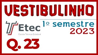 11 ETEC 1º SEMESTRE DE 2023  VESTIBULINHO ETEC 2023  CORREÇÃO DA PROVA DA ETEC  QUESTÃO 11 [upl. by Sang199]