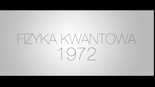 Fizyka Kwantowa  prof BirulaBiałynicki 1972 [upl. by Skippy969]