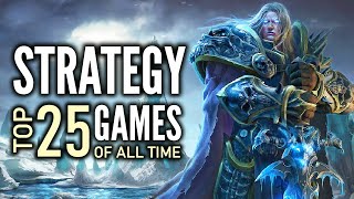 Top 25 Best Strategy Games of All Time That You Should Play [upl. by Malik436]