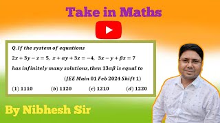 Take in Maths  Determinants PYQ JEE Main 01 Feb 2024 Shift 1 [upl. by Botti287]