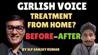 Transform Your Voice at Home  Cure Girlish Voice with slpsanjaykumar  A Guy from Canada [upl. by Yedorb534]