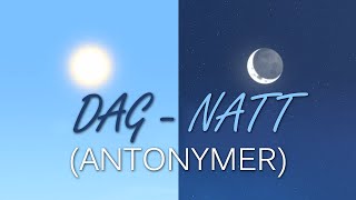 Norsk språk  Dag og natt Antonymer del 2 [upl. by Beckerman450]