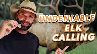 Undeniable ELK CALLING  The Quickest Way [upl. by Leiser601]