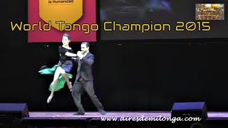 The dancing of Tango world Champion 2015 Ezequiel Jesus Lopez Camila Alegre [upl. by Eeresed]