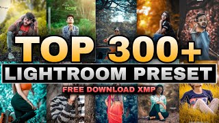 Top 300 Lightroom preset 2023  Adobe Lightroom preset  best Lightroom Preset of 2023 [upl. by Aekal]